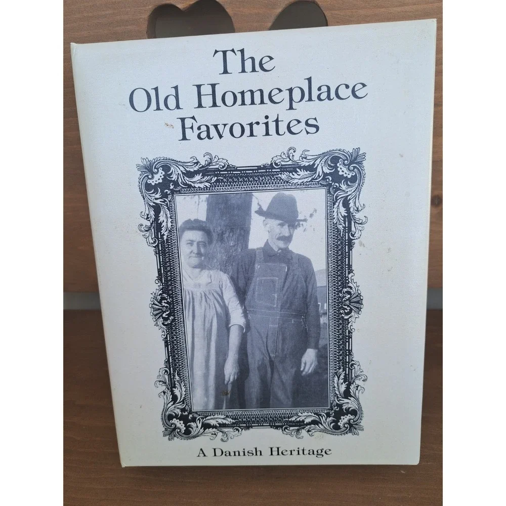 The Old Homeplace Favorites Cookbook Collection Of Recipes By Peterson Family